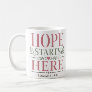 Christliche Ermutigungszitat - Hoffnung beginnt hi Kaffeetasse