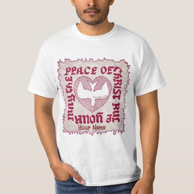 Christliche Frieden Christi   T-Shirt (Vorderseite)