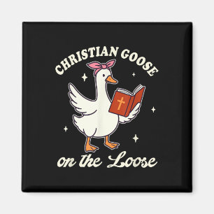 Christliche Gans auf der Lose Alberne Gans Jesus G Magnet