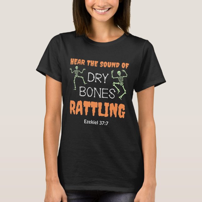 Christliche Halloween-KNOCHEN RATTLING T-Shirt (Vorderseite)