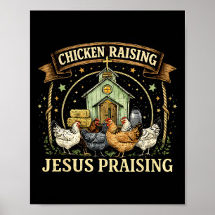 Christliche Hühnerfarm und Jesus preisende Farm Poster