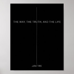 Christliche Inschrift – Johannes 14_6 Jesus Der We Poster