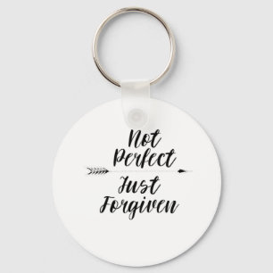 Christliche Inspiration nicht perfekt gerade verge Schlüsselanhänger