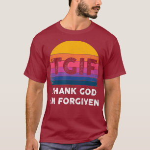 Christliche Inspiration TGIF Vielen Dank Im T-Shirt