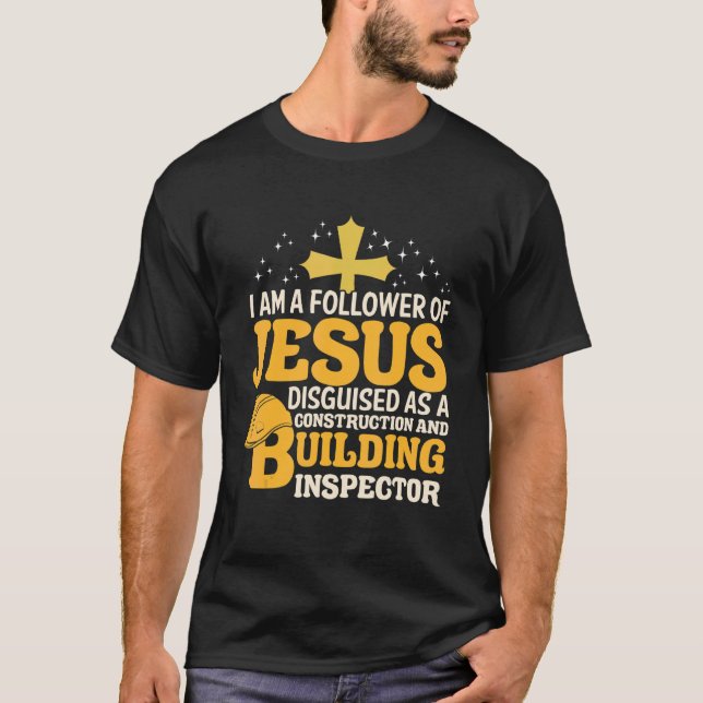 Christliche Jesus Follower Konstruktion und Gebäud T-Shirt (Vorderseite)