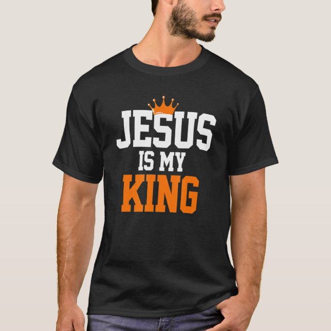 Christliche katholische Religion Jesus ist mein Kö T-Shirt (Vorderseite)