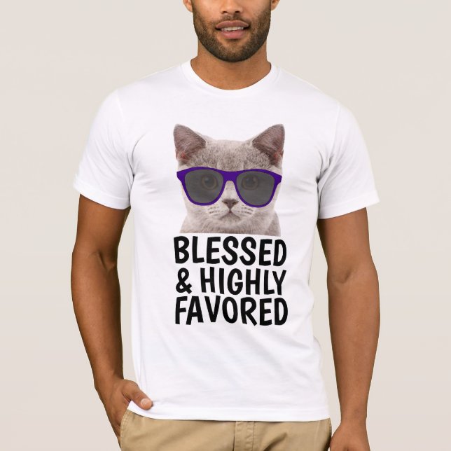 Christliche KatzenT - Shirt, BLESSED & HÖCHST BEFÜ T-Shirt (Vorderseite)