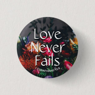 Christliche LIEBE in der Flora VERSAGE NIE Valenti Button