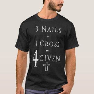 Christliche Mathematik 1 Kreuz 3 Nägel Gleich Verg T-Shirt