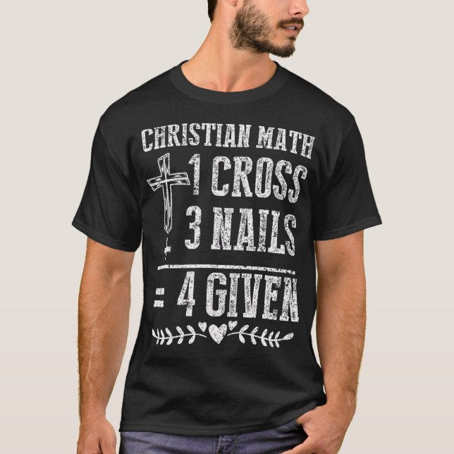 Christliche Mathematik Gott Worshiper Christ Follo T-Shirt (Vorderseite)