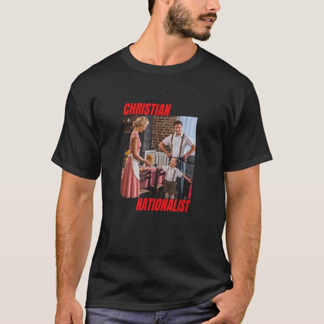 Christliche nationalistische konservative Christli T-Shirt (Vorderseite)