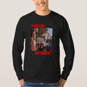 Christliche nationalistische konservative Christli T-Shirt