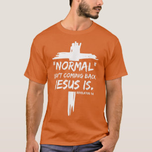 Christliche Normalität kommt Jesus ist für den Men T-Shirt