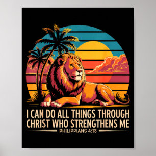 Christliche Philipper 4 13 Religiöser Löwe Stärke  Poster