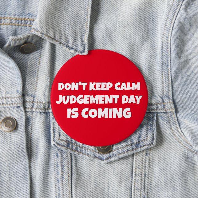 CHRISTLICHE SCHALTFLÄCHEN: JUDGMENT DAY KOMMT BUTTON (Beispiel)