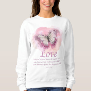 Christliche Schmetterlingsbibel für Frauen:Liebe Sweatshirt