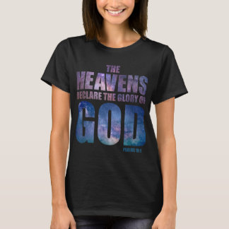 Christliche Schöpfungsgalaxie Verse Heavens Declar T-Shirt