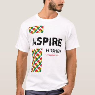 Christliche Schrift   ASPIRE HIGHER   Ghana Flag T-Shirt