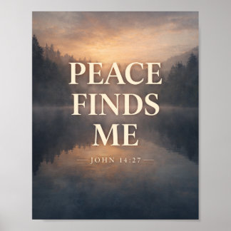 Christliche Schrift Frieden findet mich Poster