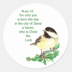 Christliche Schrift Luke 2:11 Chickadee Holly Art Runder Aufkleber