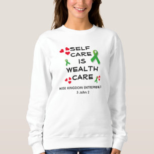 Christliche SELBSTVERSORGUNGSVERSORGUNG Mental Hea Sweatshirt