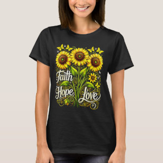 Christliche Sonnenblume Glaube Hoffnung Liebe T-Shirt