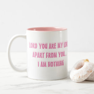 Christliche Tasse - Lord You are My Lord