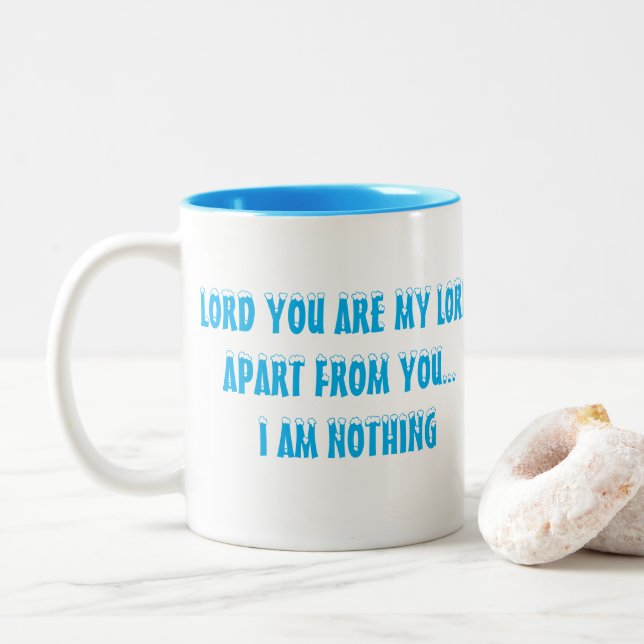 Christliche Tasse - Lord You are My Lord (Mit Donut)