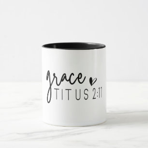 Christliche Verse/Grace Titus 2:11 Tasse