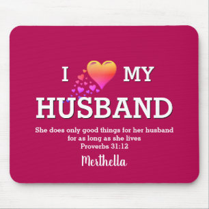 Christliche Verse   I LIEBE MEIN HUSBAND Mousepad