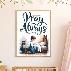 Christliche Wandkunst für Kinderzimmer 'Bete immer Poster
