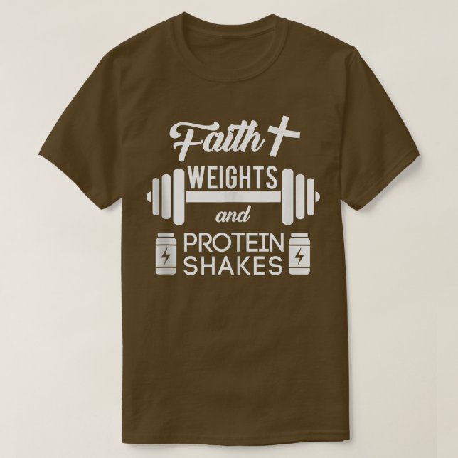 Christliche Workout Faith Weigths Protein Shakes T-Shirt (Design vorne)