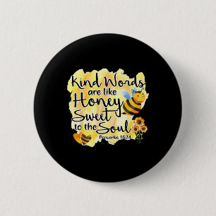 Christliche Worte sind wie Honey Bible Verse Re Button