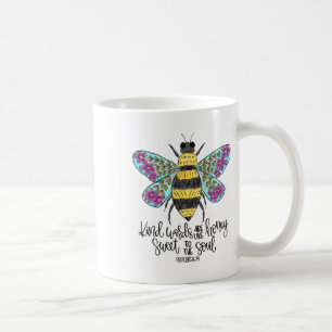 Christliche Worte sind wie Honey Bible Verse Re Kaffeetasse