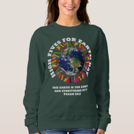 Christlichen HOCHFÜNF FÜR DEN ERDTAG Sweatshirt