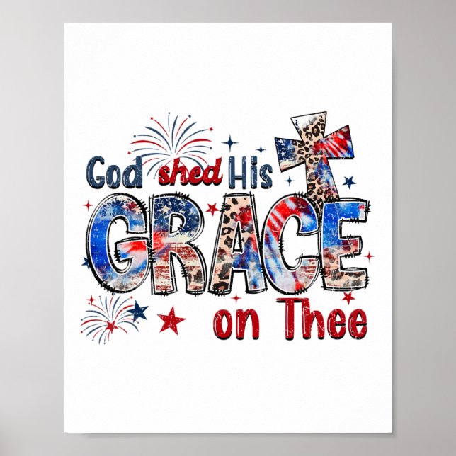 Christlicher 4. Juli schüttelte Gott seine Gnade a Poster (Vorne)