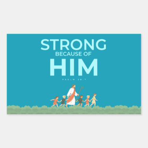 Christlicher Aufkleber Psalm 28:7 Stark in Ihm