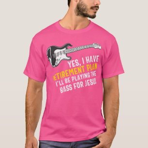 Christlicher Bass Gitarrist Gottesdienst Jesus Bas T-Shirt