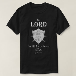 Christlicher Bibel-Vers, Psalm-28:7, Schild T-Shirt
