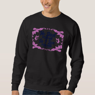 Christlicher Bibelvers 2. Korinther 515 Blume Aber Sweatshirt
