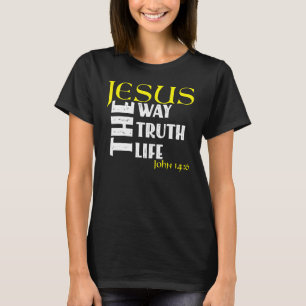 Christlicher Bibelvers Johannes 146 2 T-Shirt