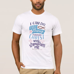 Christlicher Bibelvers Philipper 4:13 T-Shirt