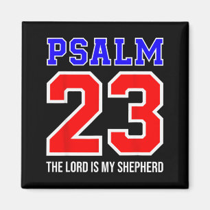 Christlicher Bibelvers Psalm 23 Der Herr ist mein  Magnet