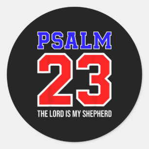 Christlicher Bibelvers Psalm 23 Der Herr ist mein Runder Aufkleber