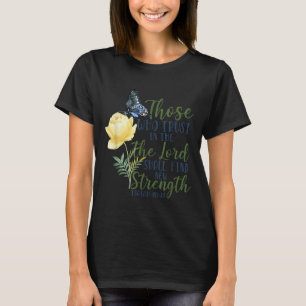 Christlicher Bibelvers Schmetterling Rose Blume Je T-Shirt