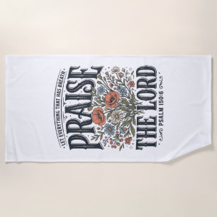 Christlicher Blumenschmuck Lobet den Herrn Psalm 1 Strandtuch