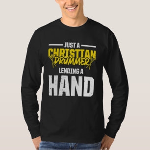 Christlicher Drummer Church Worship Drum Player 58 T-Shirt