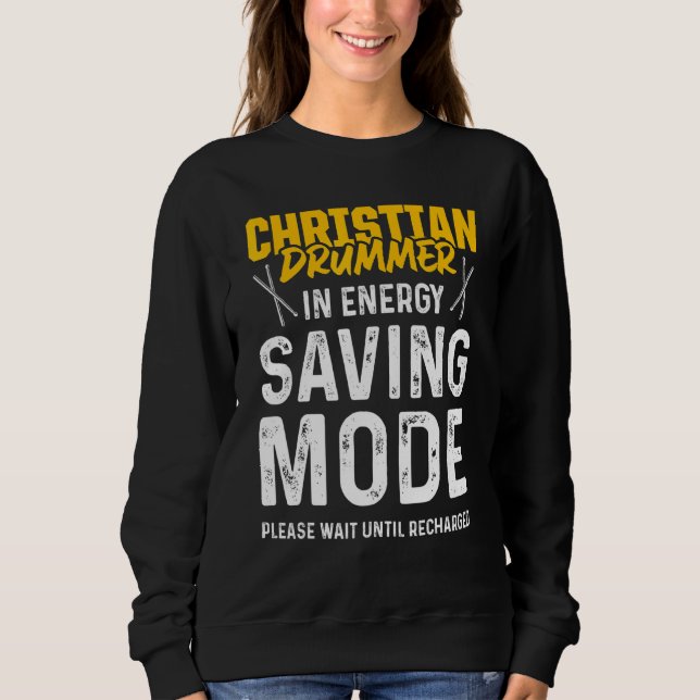 Christlicher Drummer Church Worship Drum Player 86 Sweatshirt (Vorderseite)