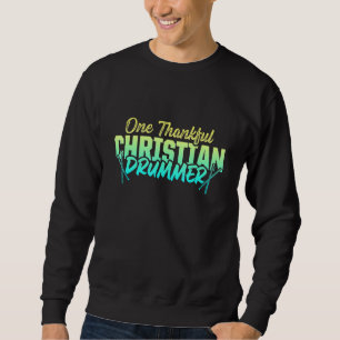 Christlicher Drummer Church Worship Drum Player 88 Sweatshirt