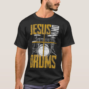 Christlicher Drummer Jesus und Trommeln Jesus T-Shirt